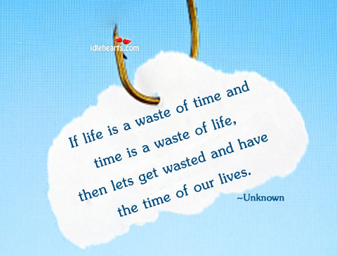 waste life