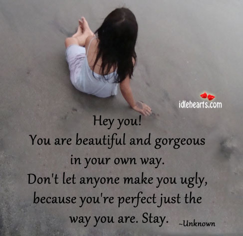 quotes about being beautiful the way you are