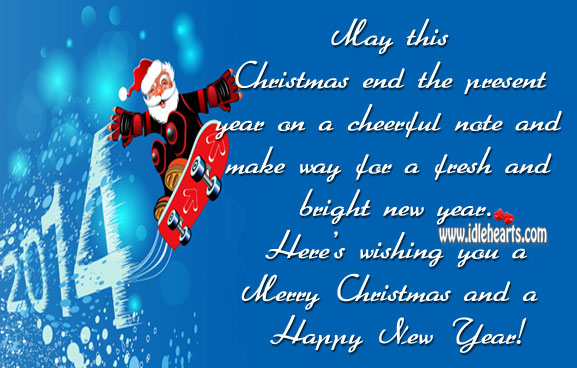 Merry christmas and a happy new year! Christmas Quotes Image