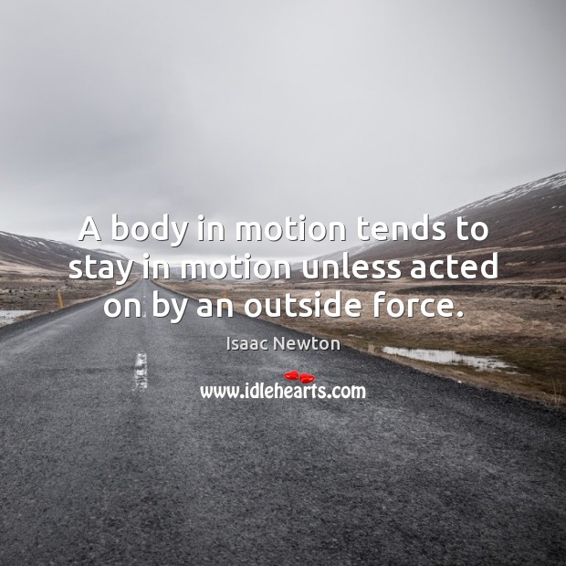 A Body in Motion