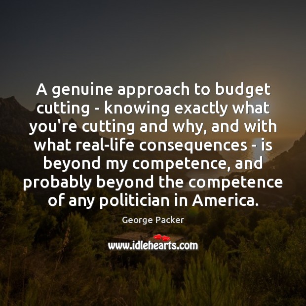 A genuine approach to budget cutting – knowing exactly what you’re cutting Image