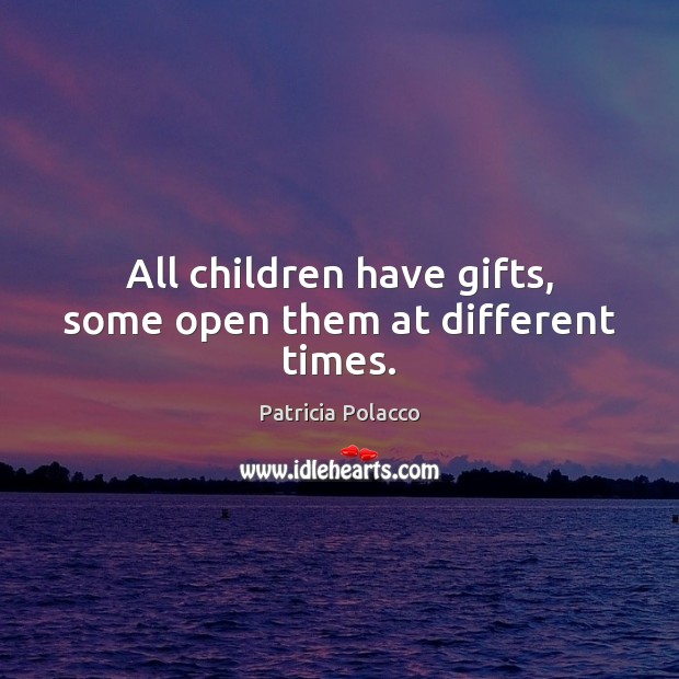 All children have gifts, some open them at different times. Image