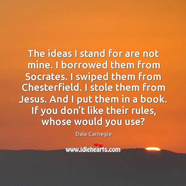 And I put them in a book. If you don’t like their rules, whose would you use? Image