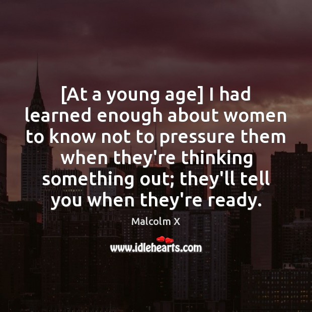 [At a young age] I had learned enough about women to know Image