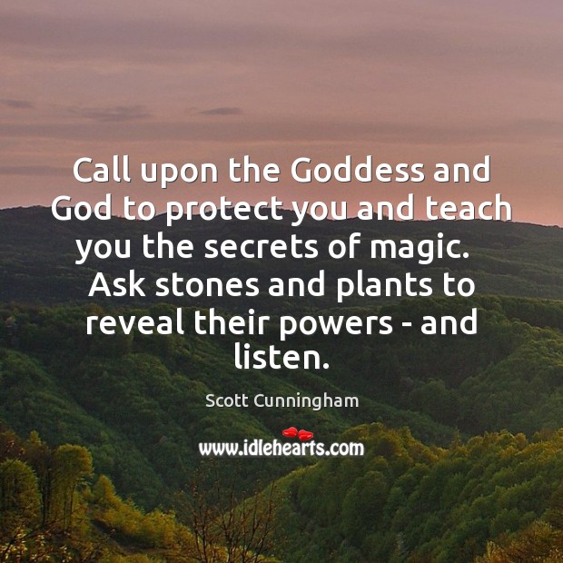 Call upon the Goddess and God to protect you and teach you Image