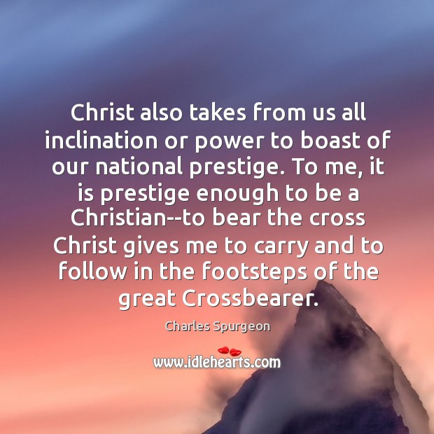 Christ also takes from us all inclination or power to boast of Image