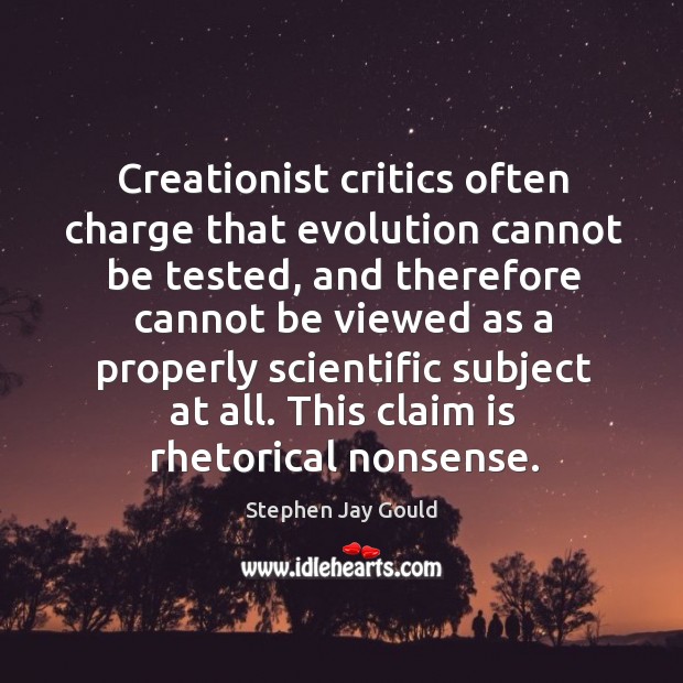 Creationist critics often charge that evolution cannot be tested Image