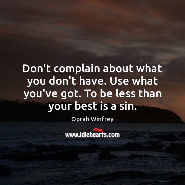 Complain Quotes