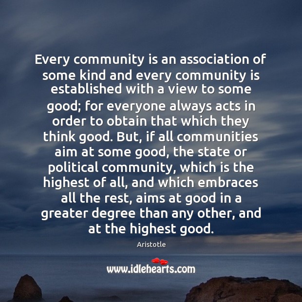 Every community is an association of some kind and every community is Picture Quotes Image