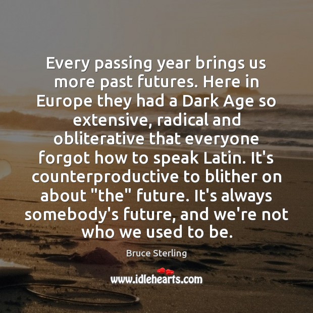 Every passing year brings us more past futures. Here in Europe they Image