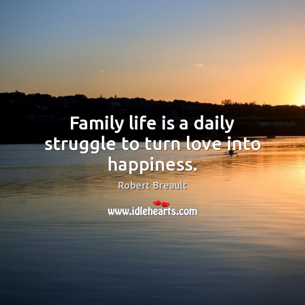 family struggle quotes