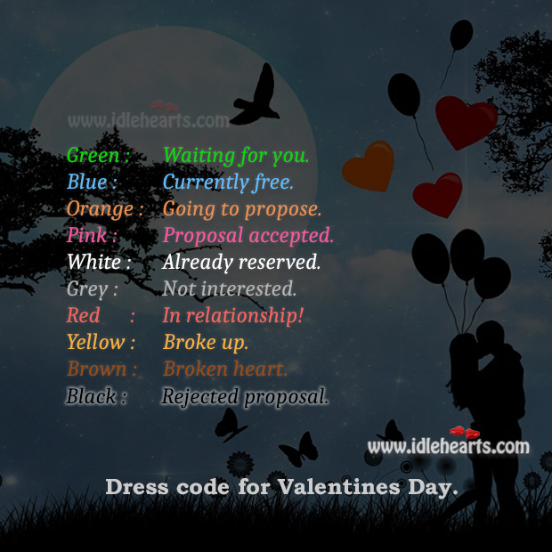 Valentines Day Dress Color Code Broken Heart Quotes Image