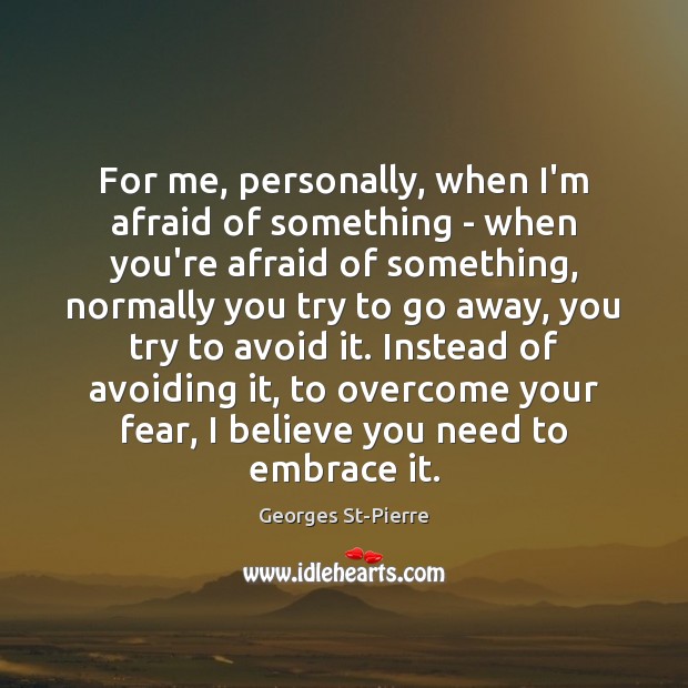 Afraid Quotes