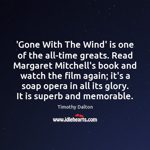 ‘Gone With The Wind’ is one of the all-time greats. Read Margaret Image