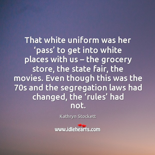 Hat white uniform was her ‘pass’ to get into white places with us – the grocery store Image