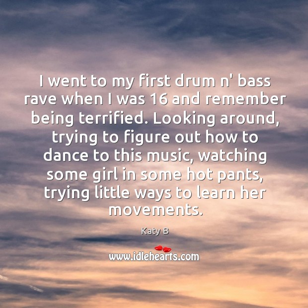 I went to my first drum n’ bass rave when I was 16 Image