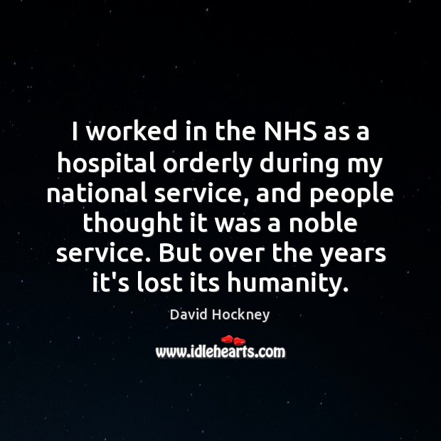 I worked in the NHS as a hospital orderly during my national Image