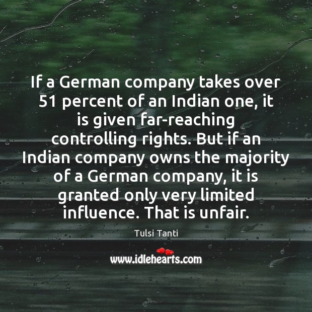 If a German company takes over 51 percent of an Indian one, it Image