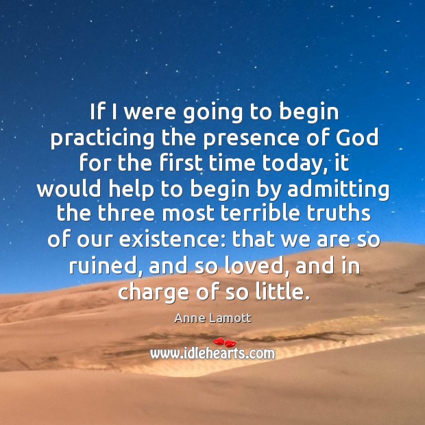 If I were going to begin practicing the presence of God for Image