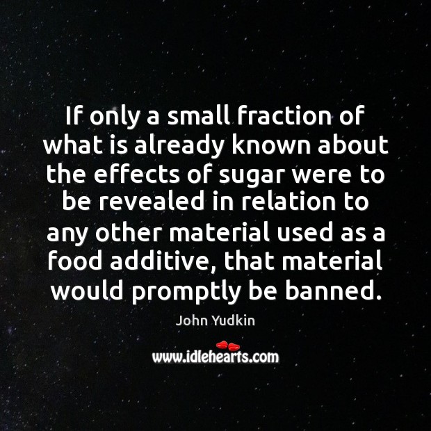 If only a small fraction of what is already known about the Food Quotes Image