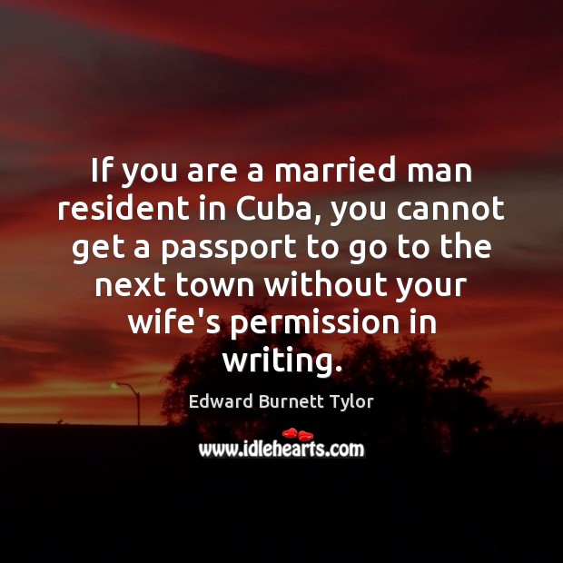 If you are a married man resident in Cuba, you cannot get Image