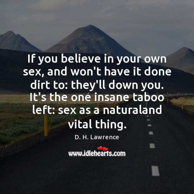 If you believe in your own sex, and won’t have it done Image