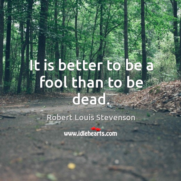 Fools Quotes