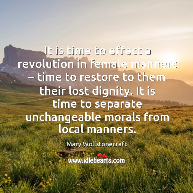 It is time to effect a revolution in female manners – Image