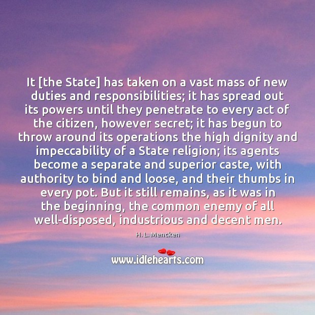 It [the State] has taken on a vast mass of new duties Image