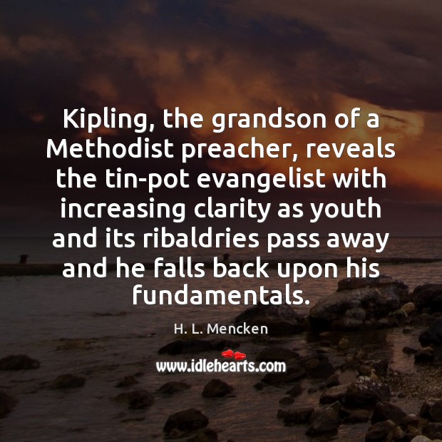 Kipling, the grandson of a Methodist preacher, reveals the tin-pot evangelist with Image