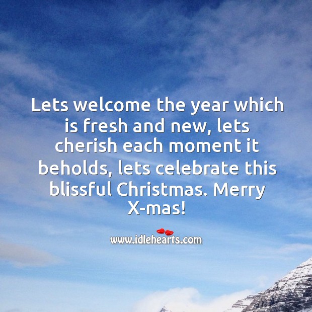 Lets celebrate this blissful Christmas. Christmas Quotes Image