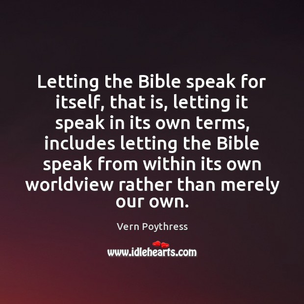 Letting the Bible speak for itself, that is, letting it speak in Image