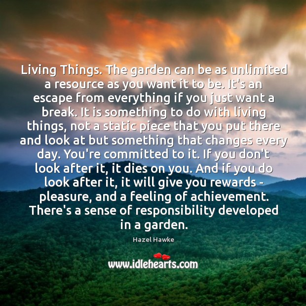 Living Things. The garden can be as unlimited a resource as you Image