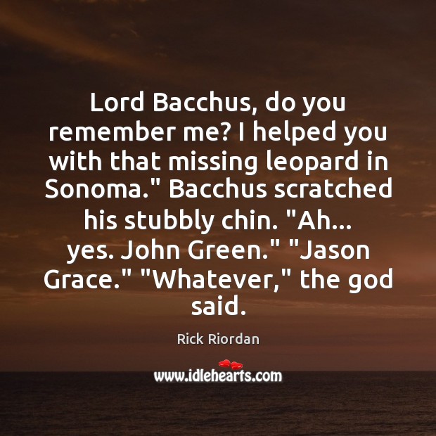 Lord Bacchus, do you remember me? I helped you with that missing Image