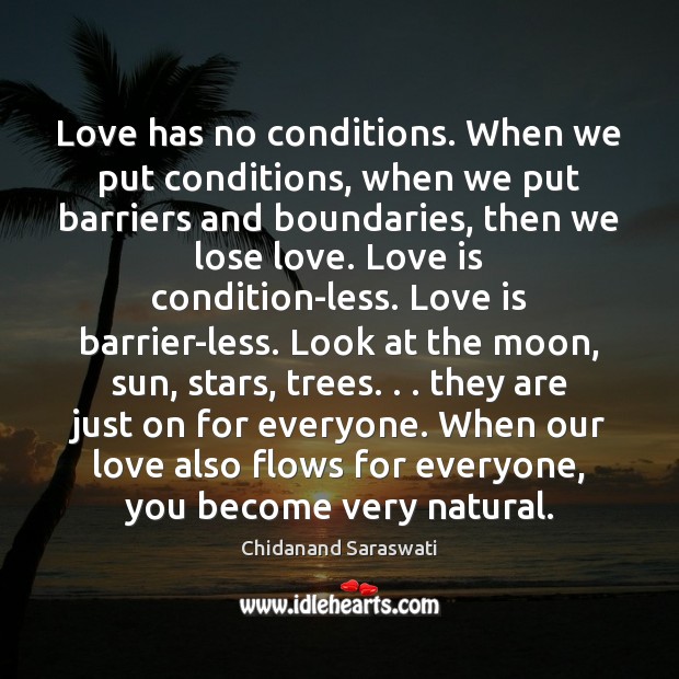 Love Quotes - True love has no boundaries.