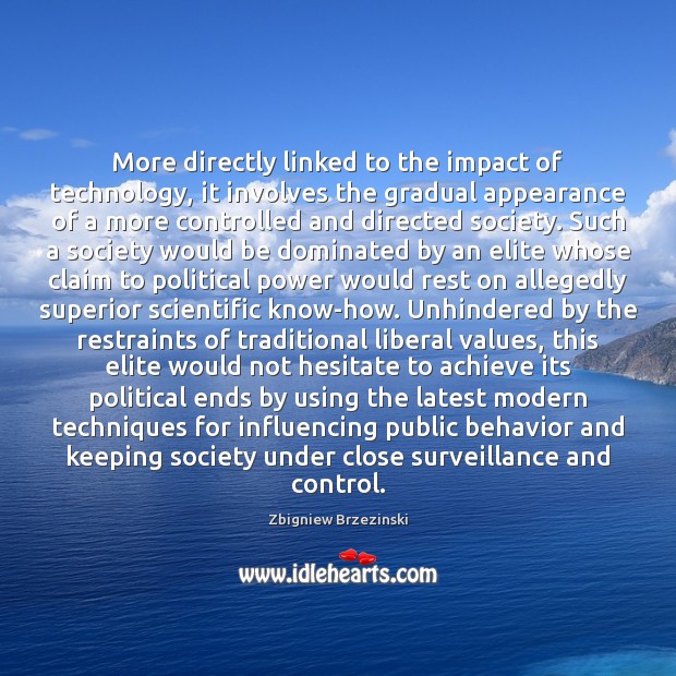 More directly linked to the impact of technology, it involves the gradual Behavior Quotes Image