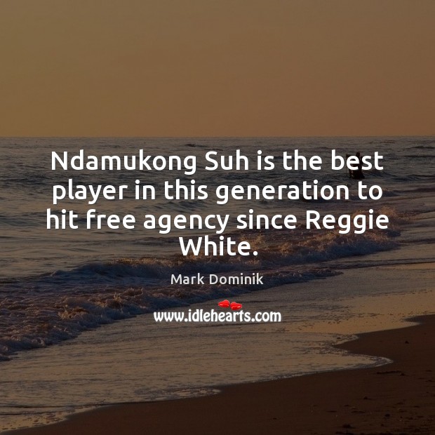Ndamukong Suh is the best player in this generation to hit free agency since Reggie White. Image
