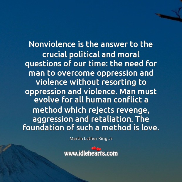 Nonviolence is the answer to the crucial political and moral questions of Image