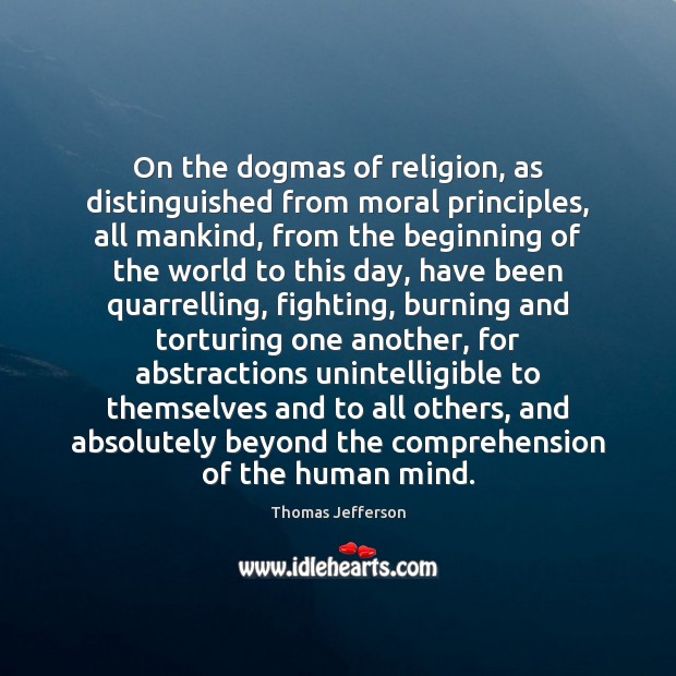 On the dogmas of religion, as distinguished from moral principles, all mankind, Image