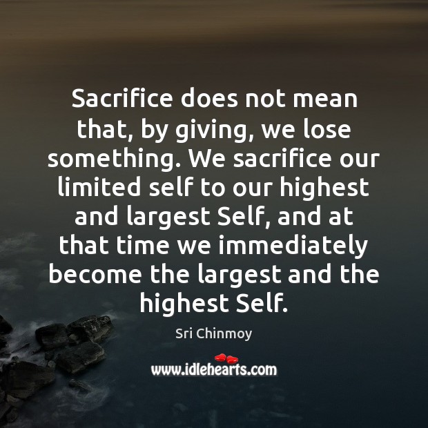 What does it mean to sacrifice
