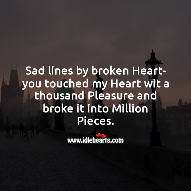 Sad lines by broken heart Broken Heart Quotes Image