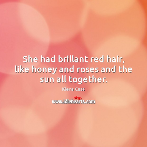 34 Red Hair Quotes Fall in Love with Their Fiery and Feisty Spirit