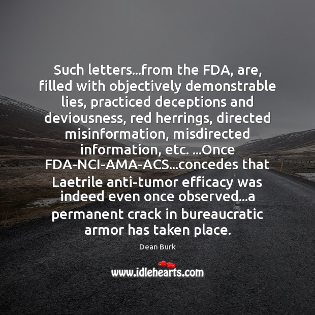 Such letters…from the FDA, are, filled with objectively demonstrable lies, practiced Image