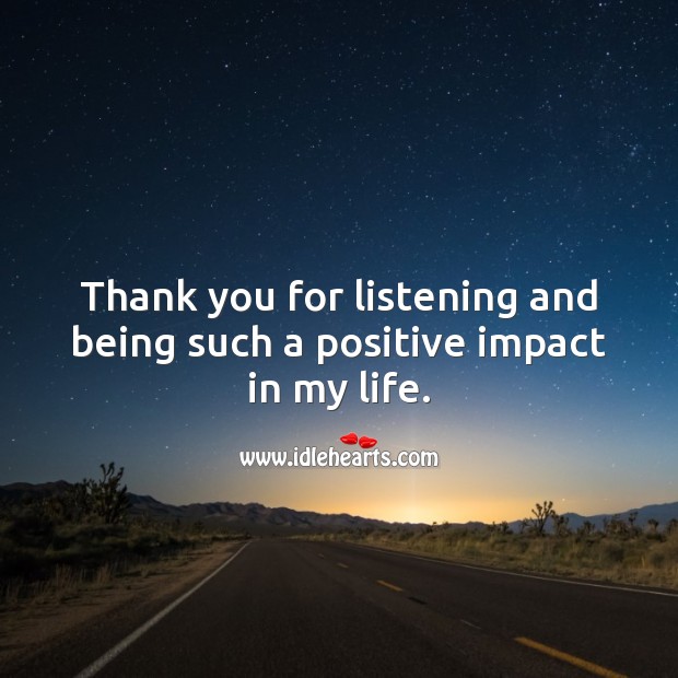 thank you for listening quotes