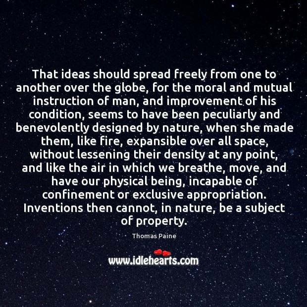 That ideas should spread freely from one to another over the globe Nature Quotes Image