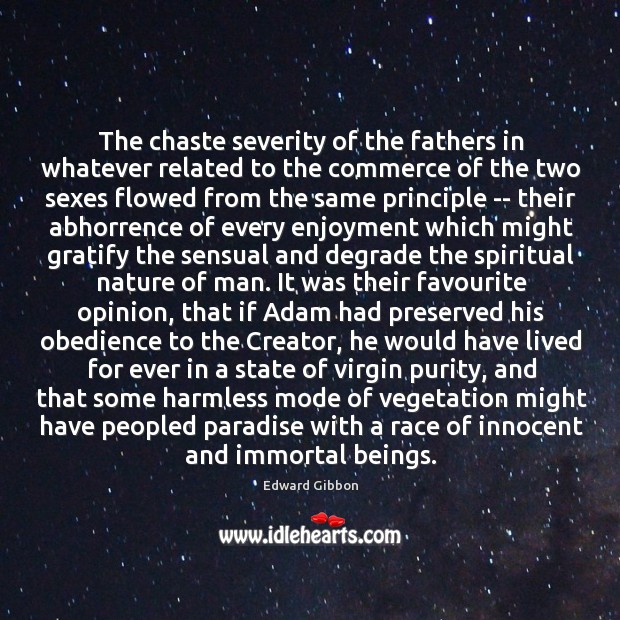 The chaste severity of the fathers in whatever related to the commerce Image