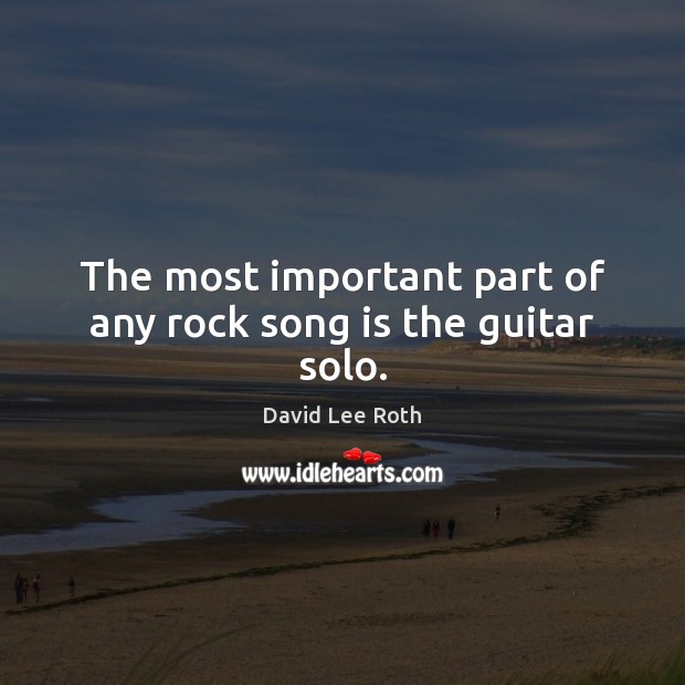 The most important part of any rock song is the guitar solo. Image