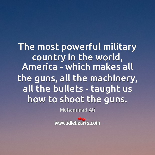 The most powerful military country in the world, America – which makes Image