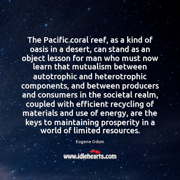 The Pacific coral reef, as a kind of oasis in a desert, Image