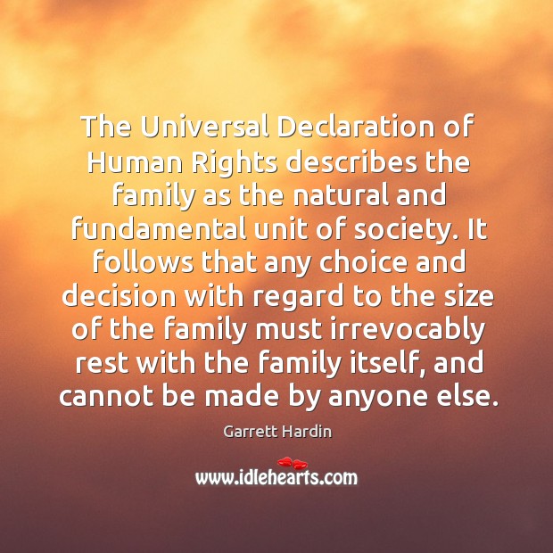 The universal declaration of human rights describes the family as the natural and Image